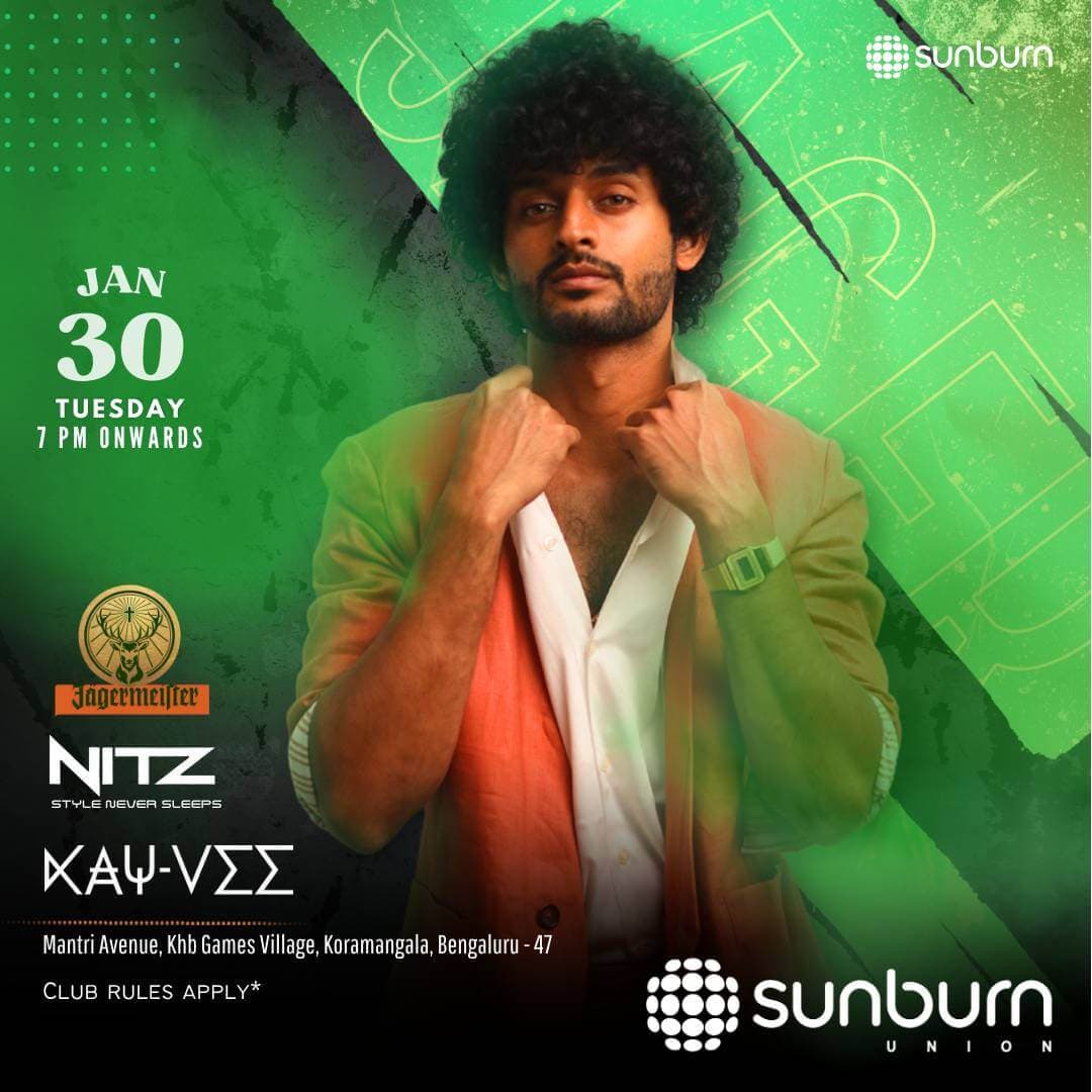  Kayvee Live | Sunburn Union