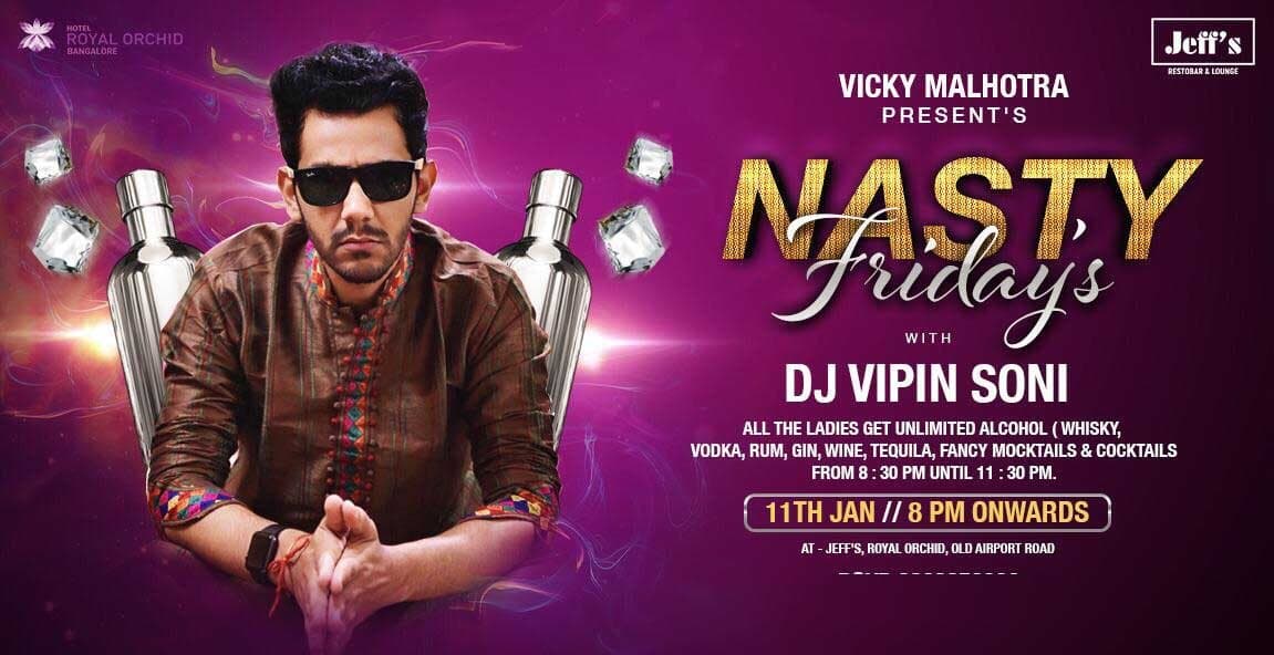 Nasty Unlimited Friday's Night