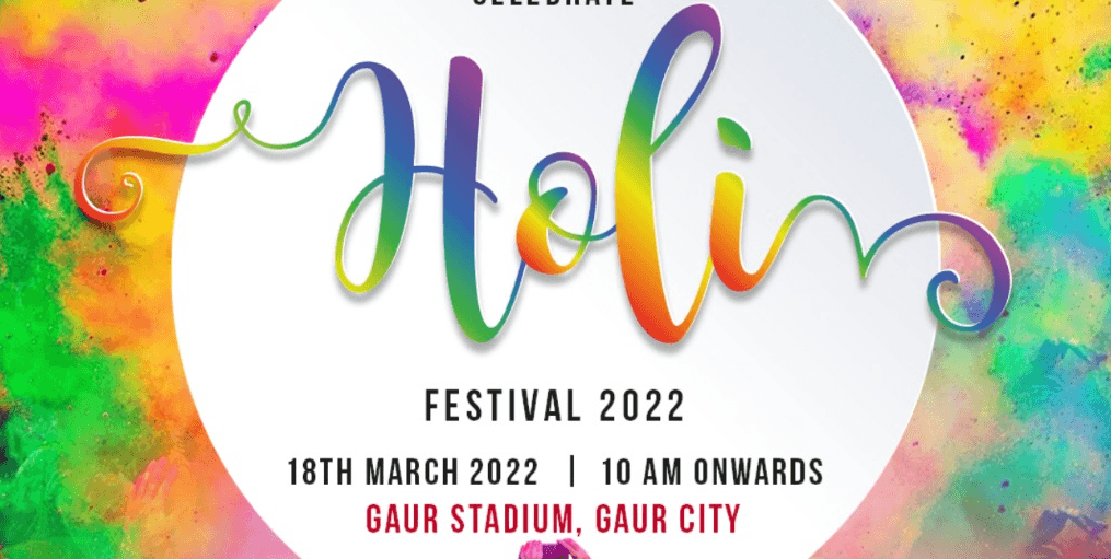 Holi Festival 2022 - Gaur Football Stadium, Gaur City