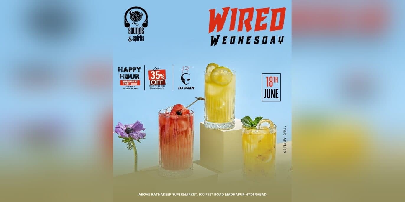 Wired Wednesday Bollywood Night | Sounds & Spirits