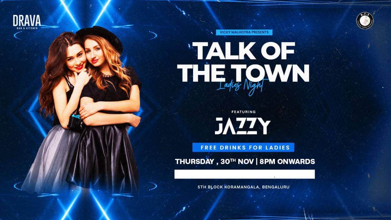 Talk Of The Town Ladies Night