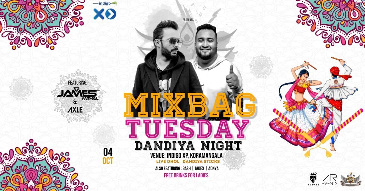 Mix Bag Tuesdays - Dandiya Night Edition