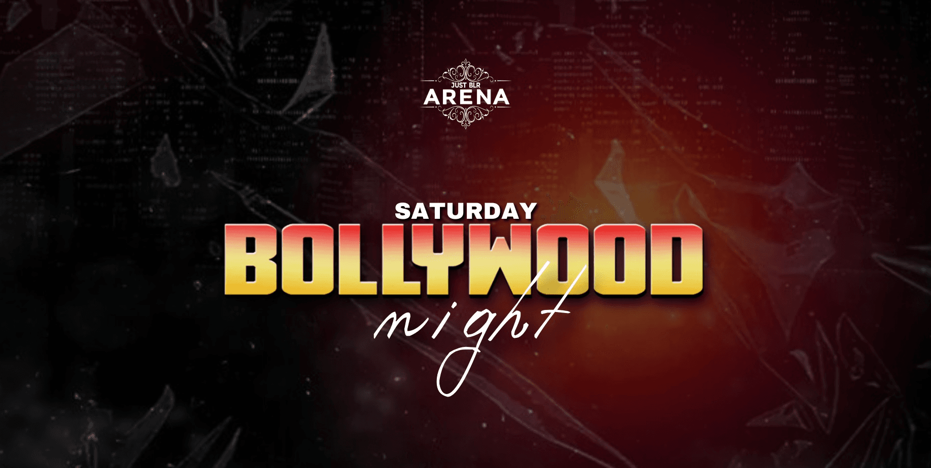 Saturday Bollywood Night At Just BLR 3rd Floor