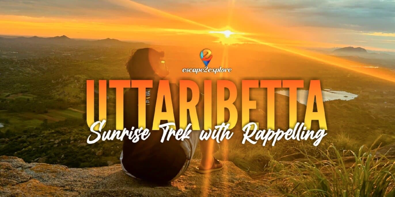 Uttari Betta Sunrise Trek With Rappelling By E2E