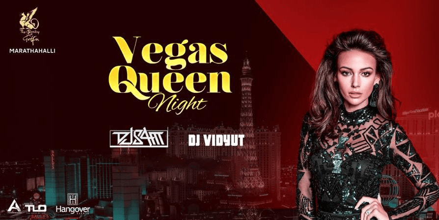 Vegas Queen Night Ft D J Sam