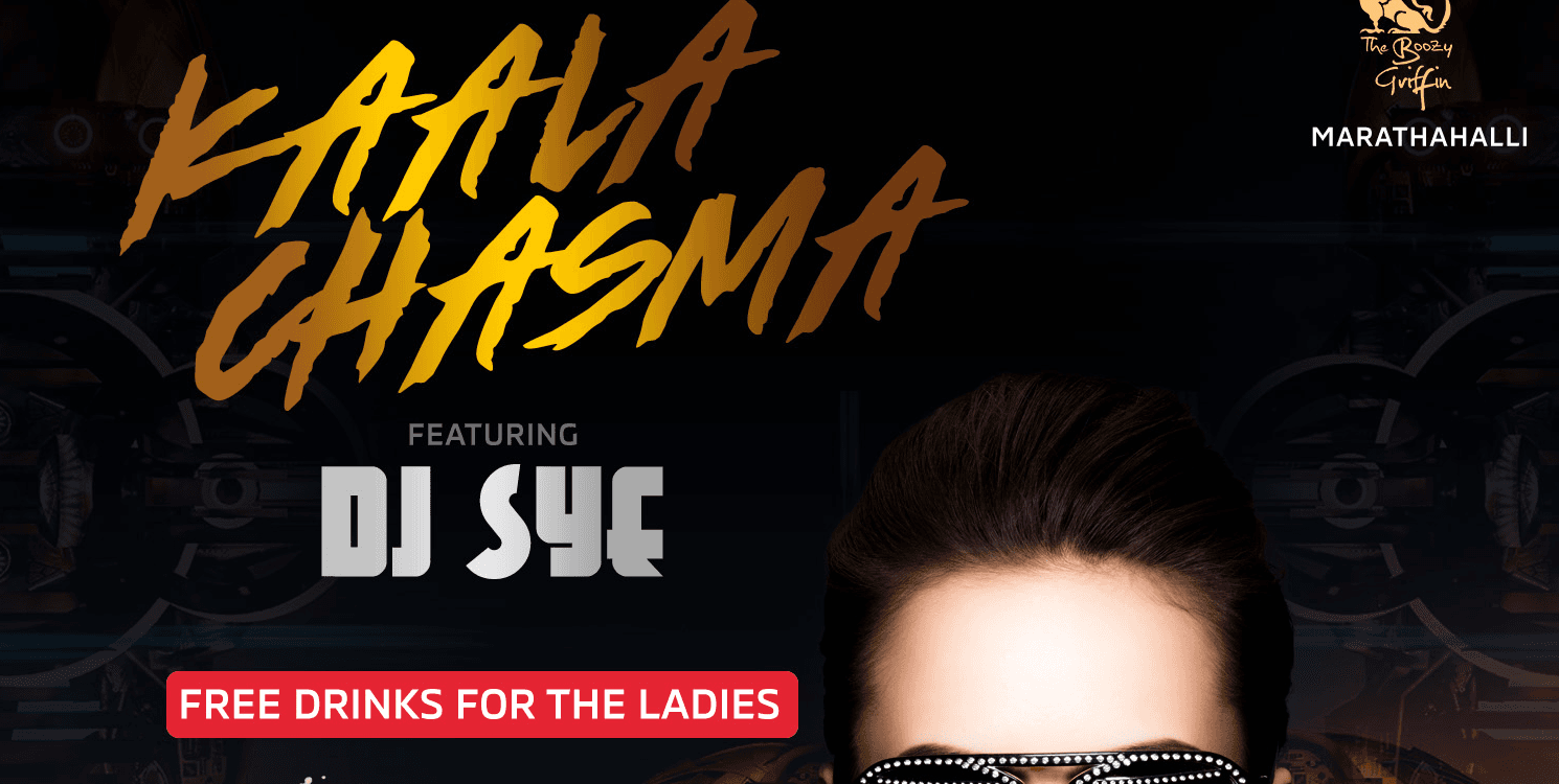 Kala Chasma Night - Ft. DJ SYE