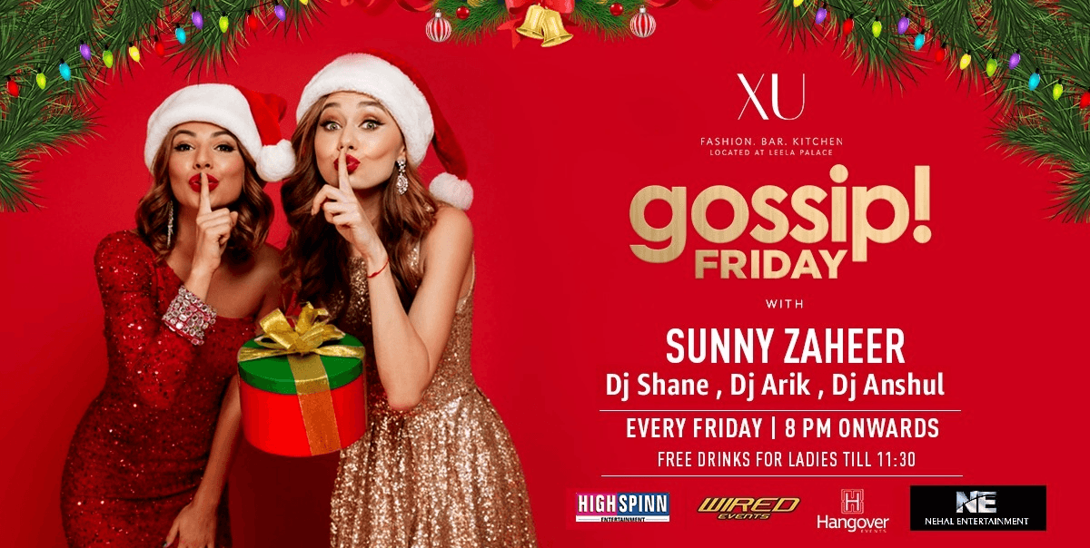 Gossip Friday At XU Leela Palace
