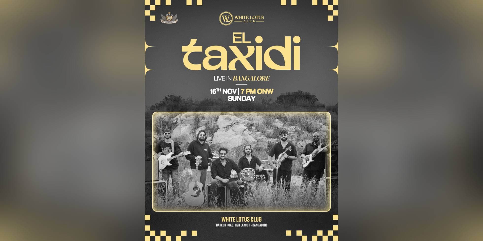 El Taxidi Live In Bangalore