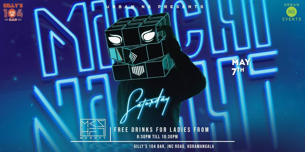 Saturday Mirchi Night