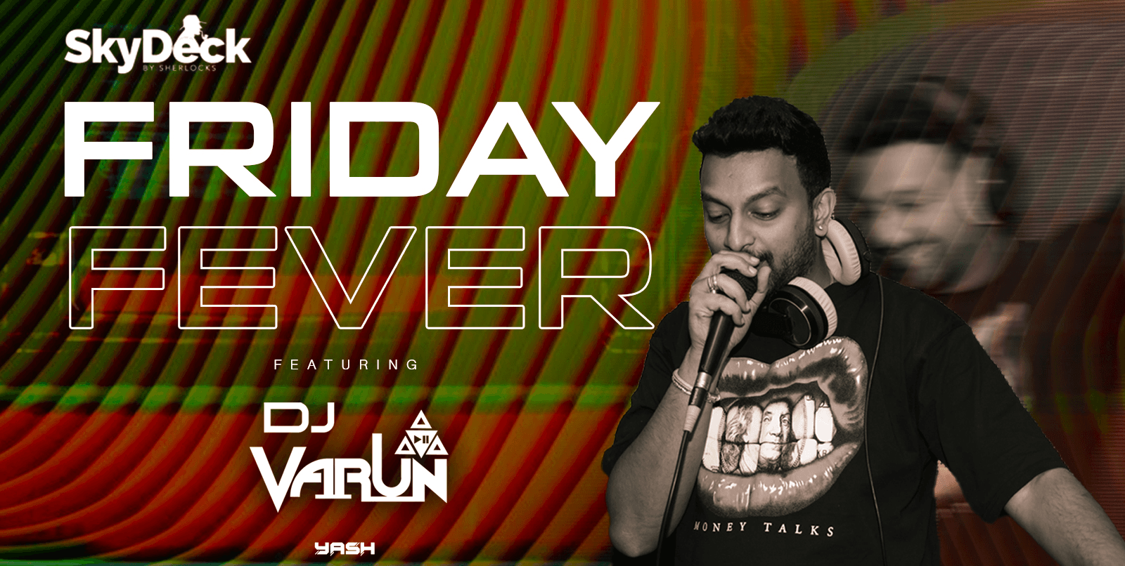Friday Fever Ft DJ Varun