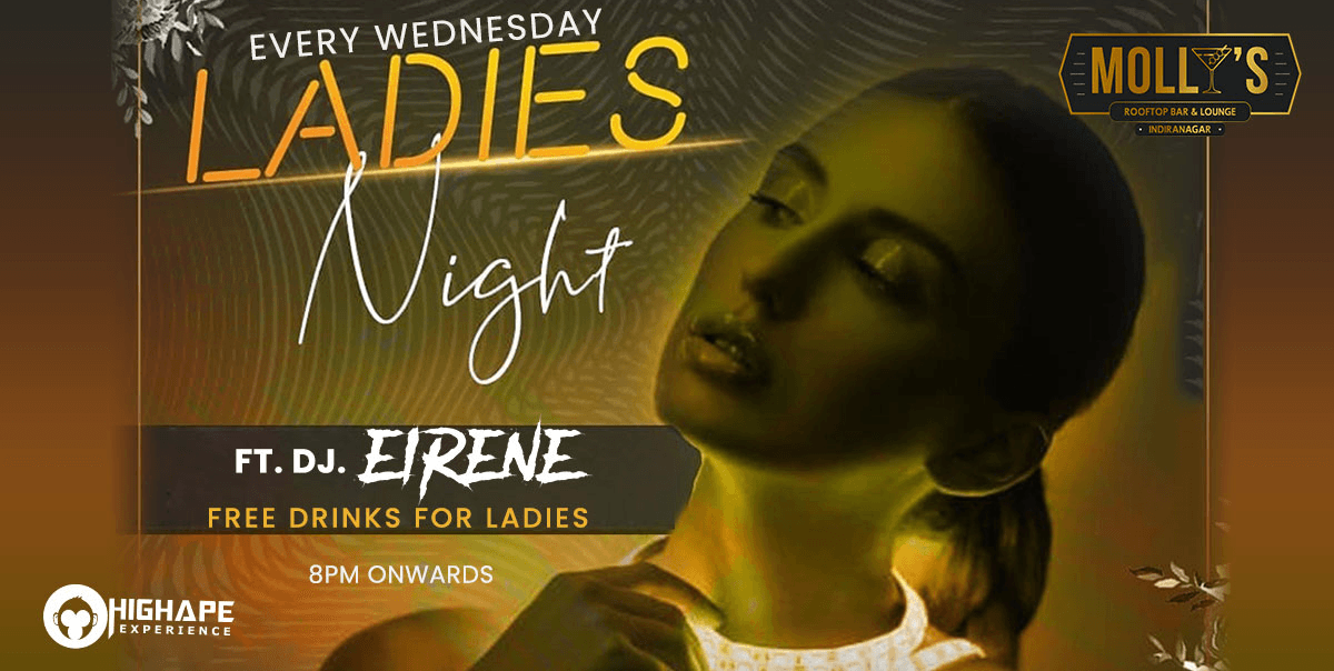 Wednesday  Ladies Night 