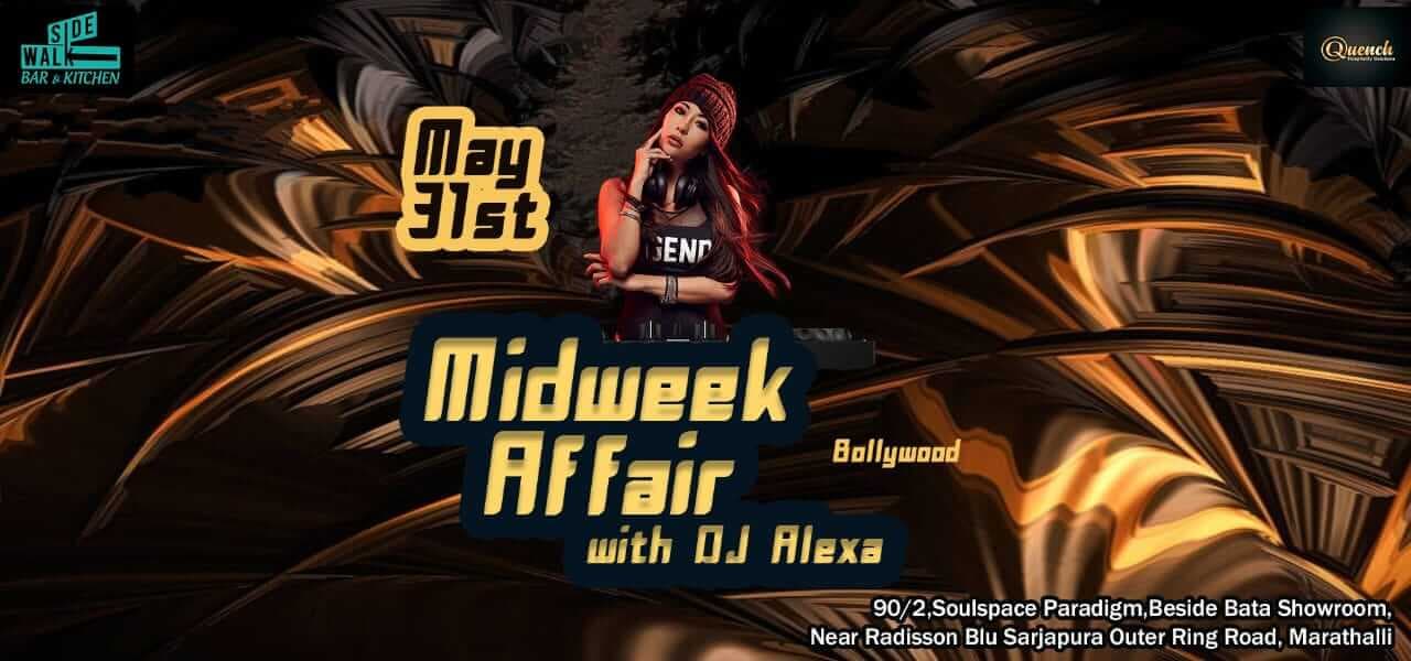 Wednesday Mid Week Affair