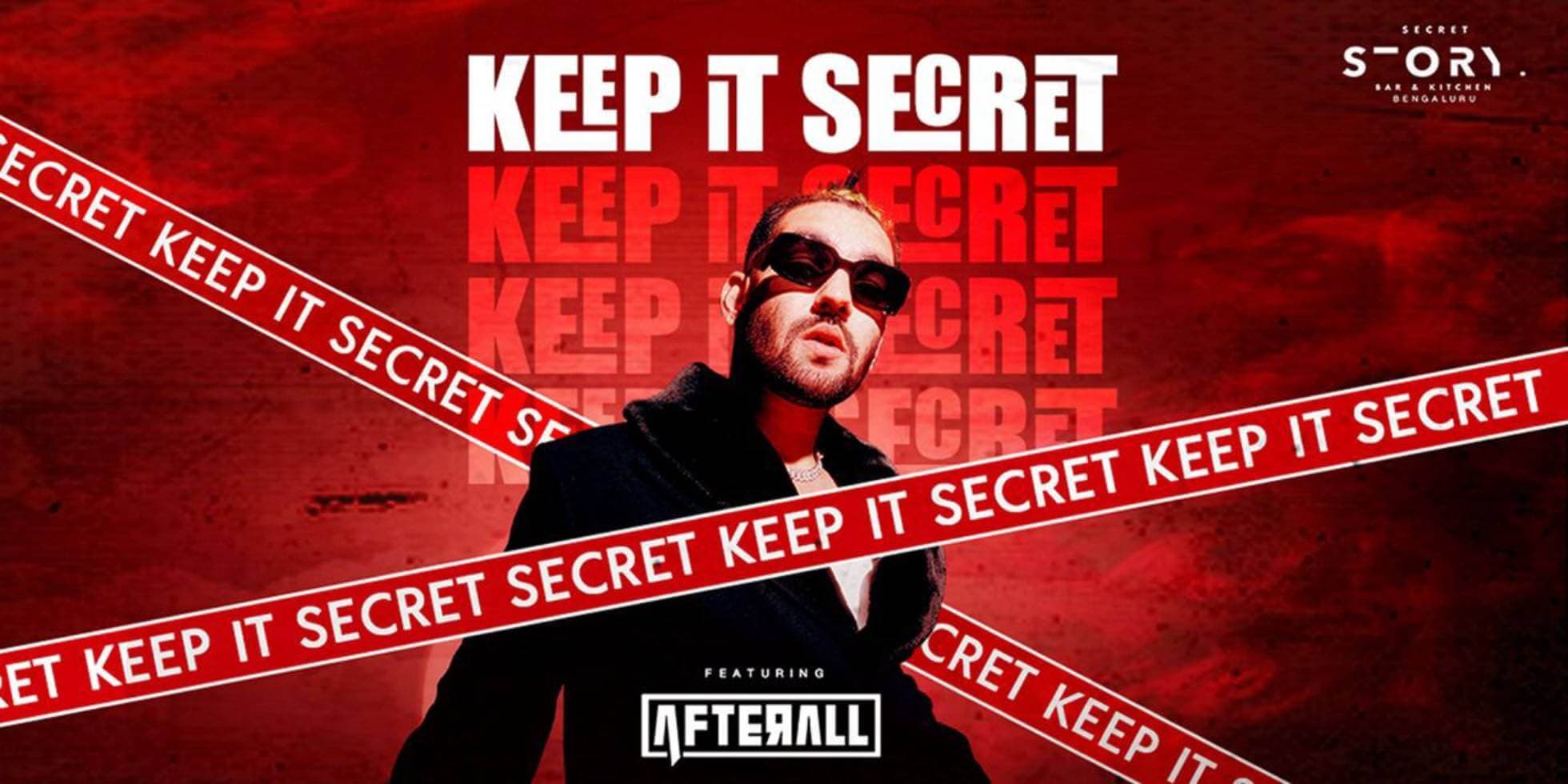 Keep It Secret Ft Afterall