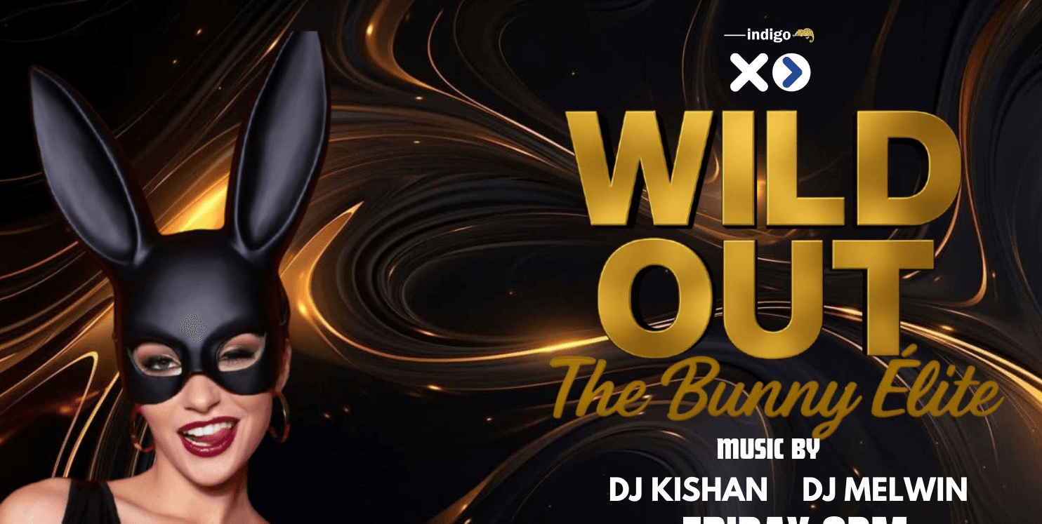 Wild Out Friday | Indigo XP