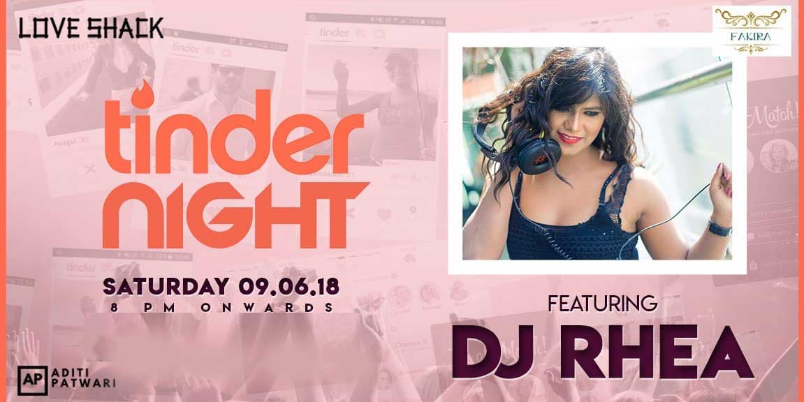 Tinder Party Ft.DJ Rhea