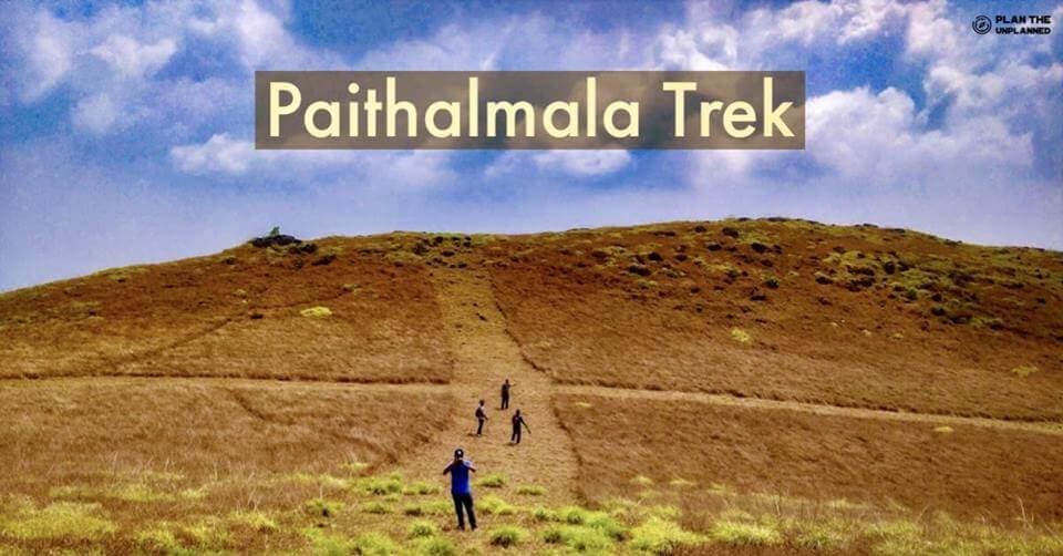 Paithalmala Trek - Kerala | Plan The Unplanned - May