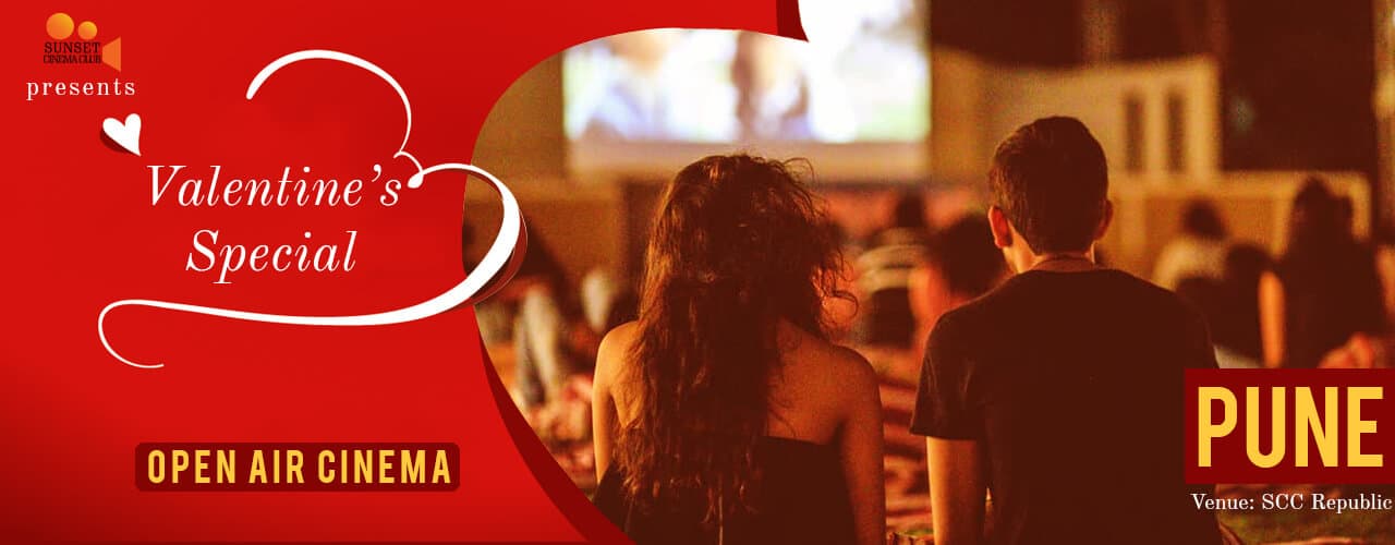 Open Air Cinema - Valentine's Weekend