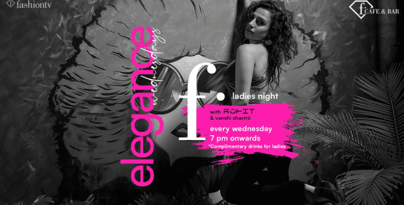Ladies Night - F Elegance 