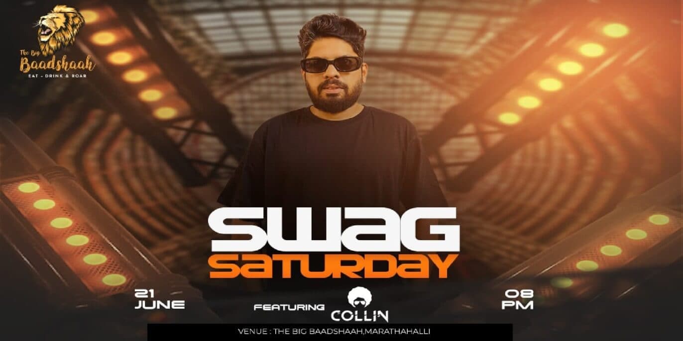 Swag Saturday | The Big Baadshaah