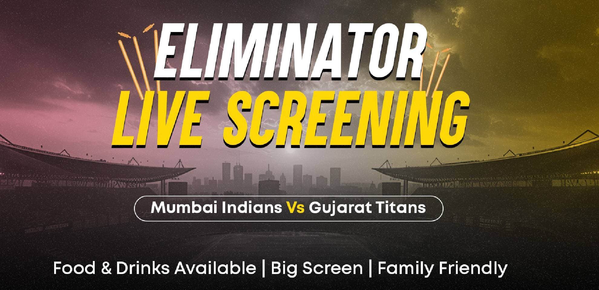MI Vs GT | IPL Eliminator Live Screening 
