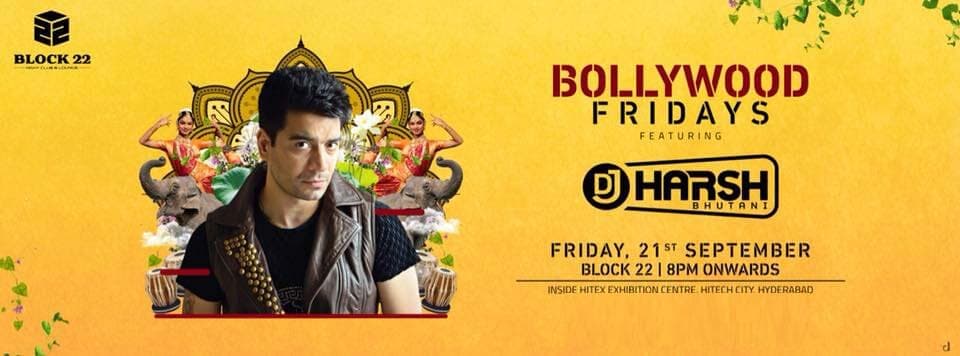 Bollywood Friday Feat. DJ Harsh Bhutani