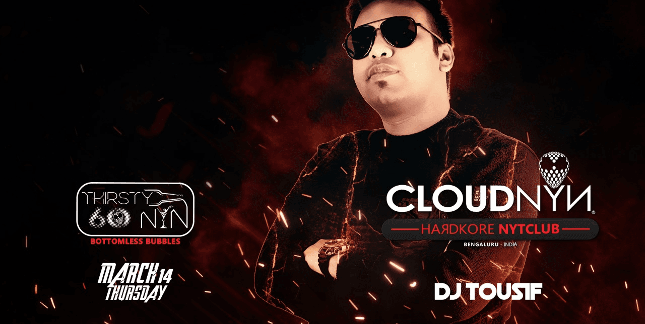 Thirsty 69 at Cloudnyn ft. DJ Tousif