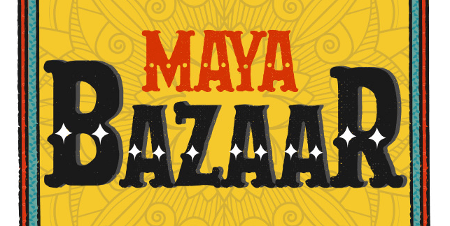Maya Bazaar
