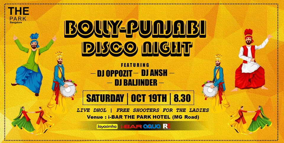 Big Bolly-Punjabi Disco Night At I-BAR The Park (MG Road)