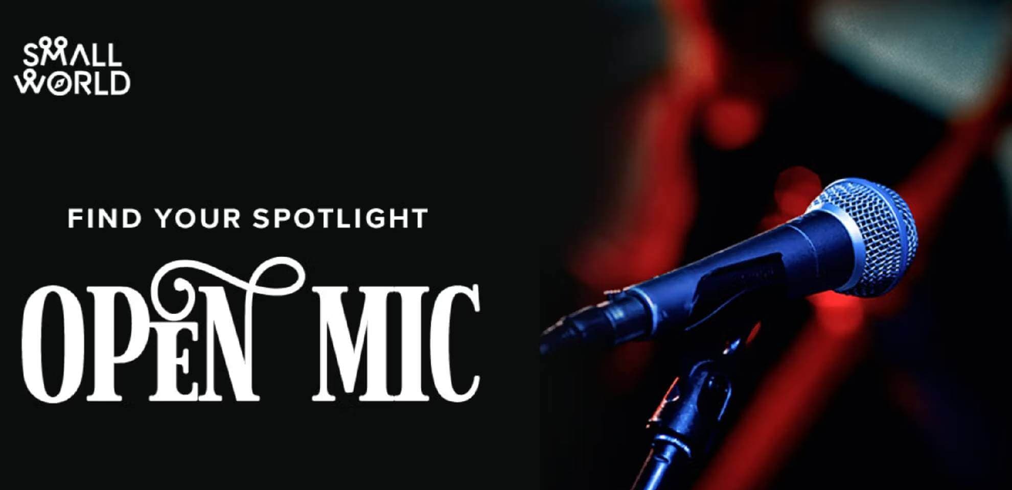 Small World Open Mic