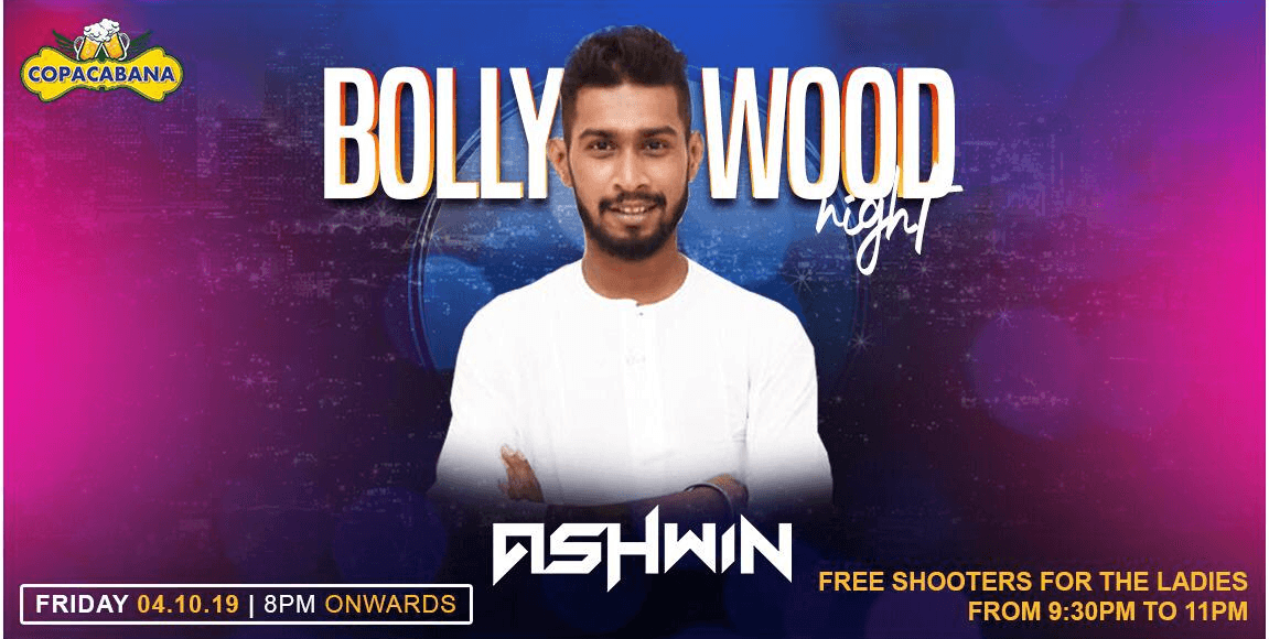 Friday Bollywood Night Ft DJ Ashwin At CopaCabana This Friday!