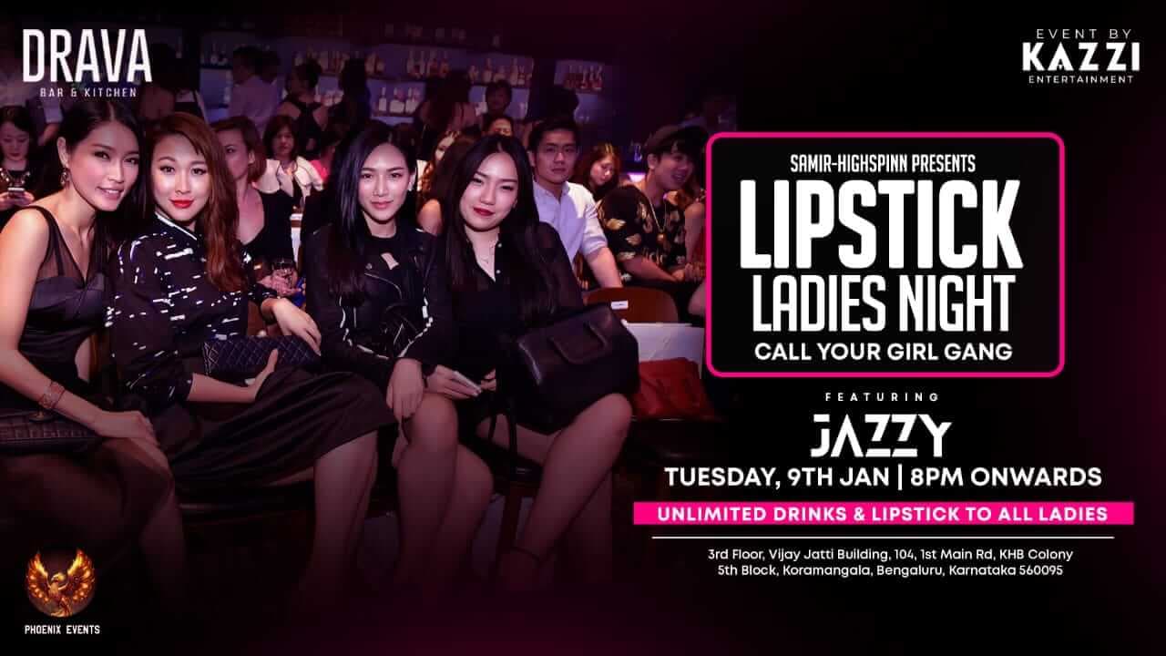 Tuesday Lipstick Ladies Night | Drava