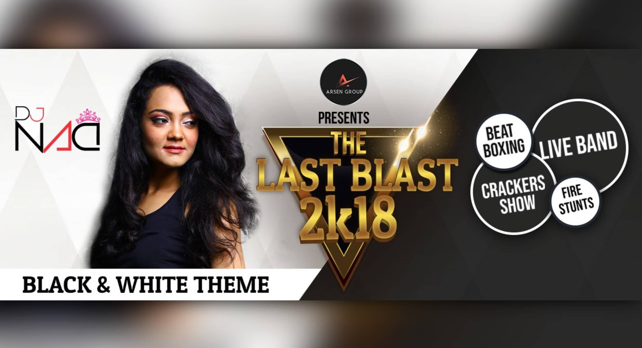 The Last Blast 2K18
