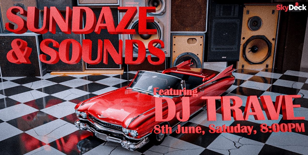 Sundaze And Sounds | Skydeck MG Road