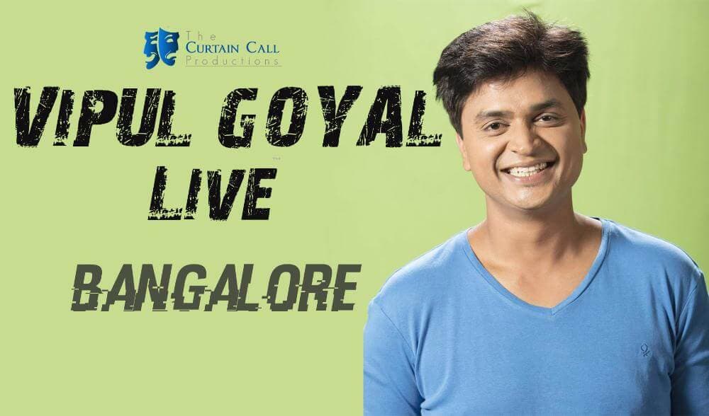Vipul Goyal Live in Bangalore