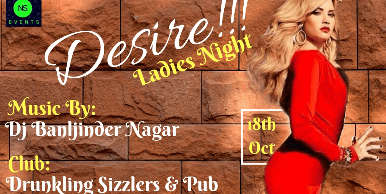 Friday Night As Desire Ladies Night  Ft Dj Baljinder At Drunkling