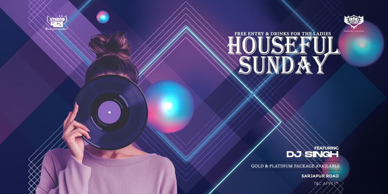 Houseful Sunday | Big Pitcher Sarjapur