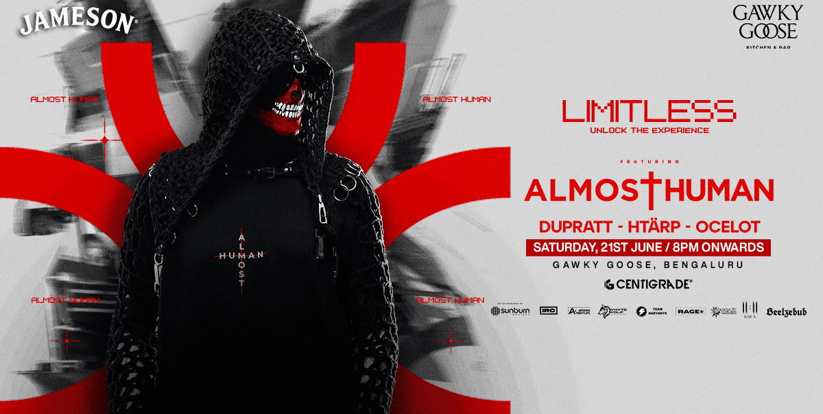 Limitless Ft Almost Human | Gawky Goose