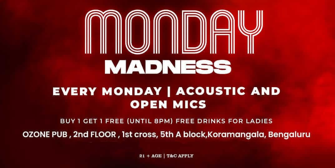 Monday Madness | Ozone