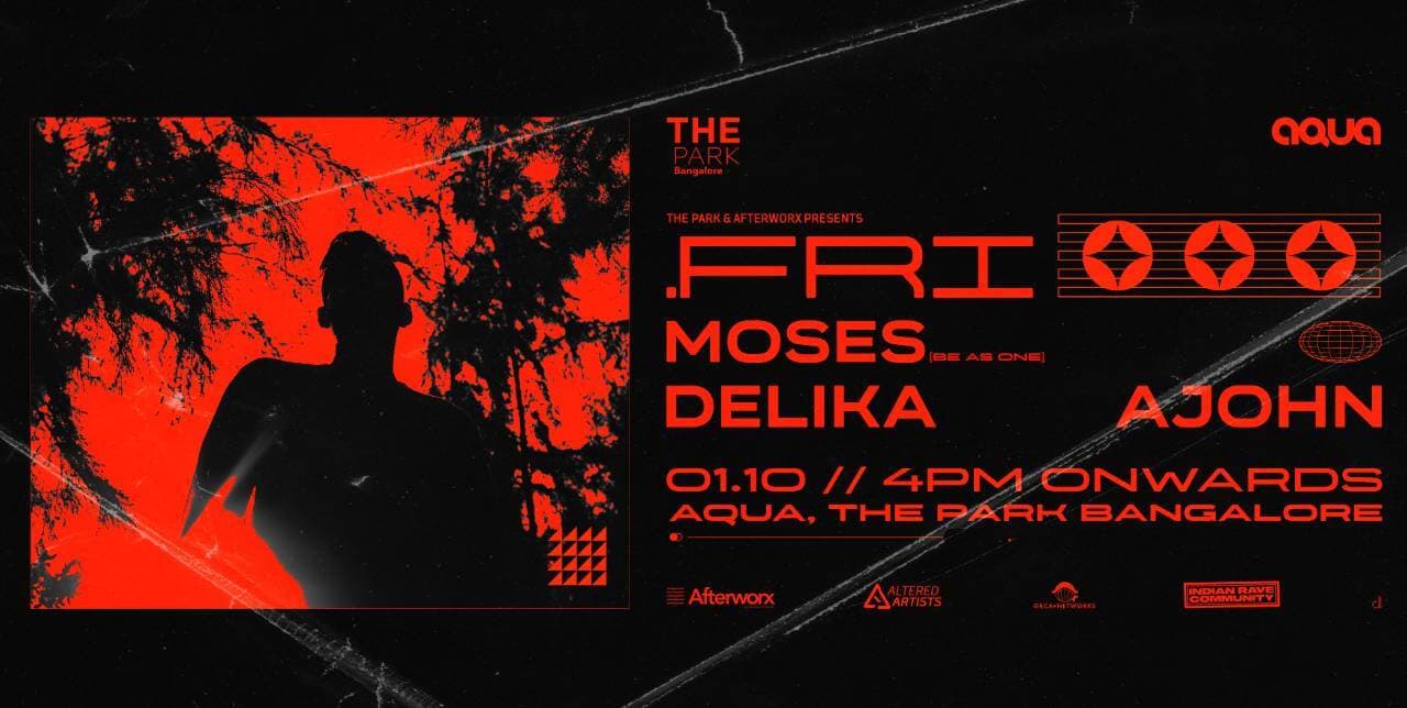 .Fri / Moses / Delika / Ajohn