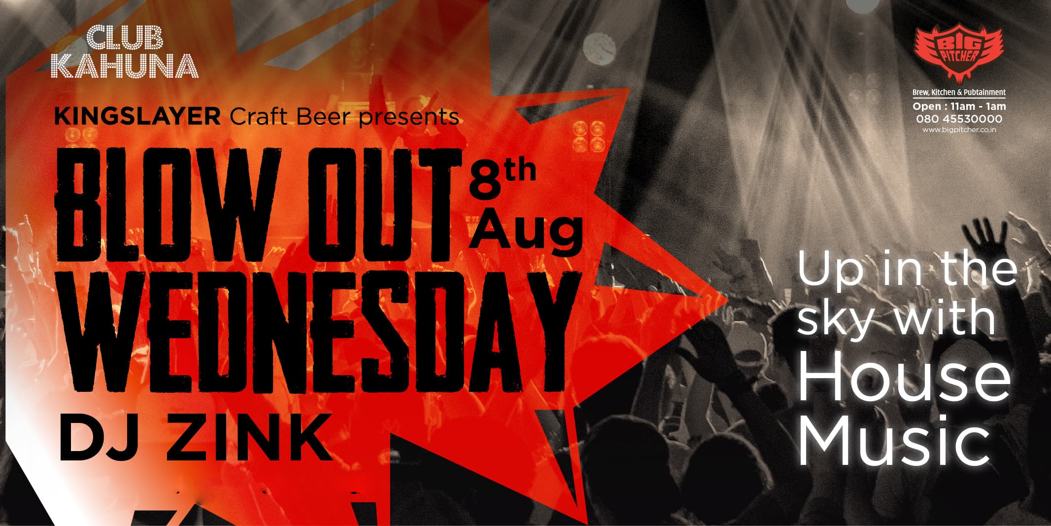 Blow Out Wednesday Ft DJ ZInk - Club Kahuna