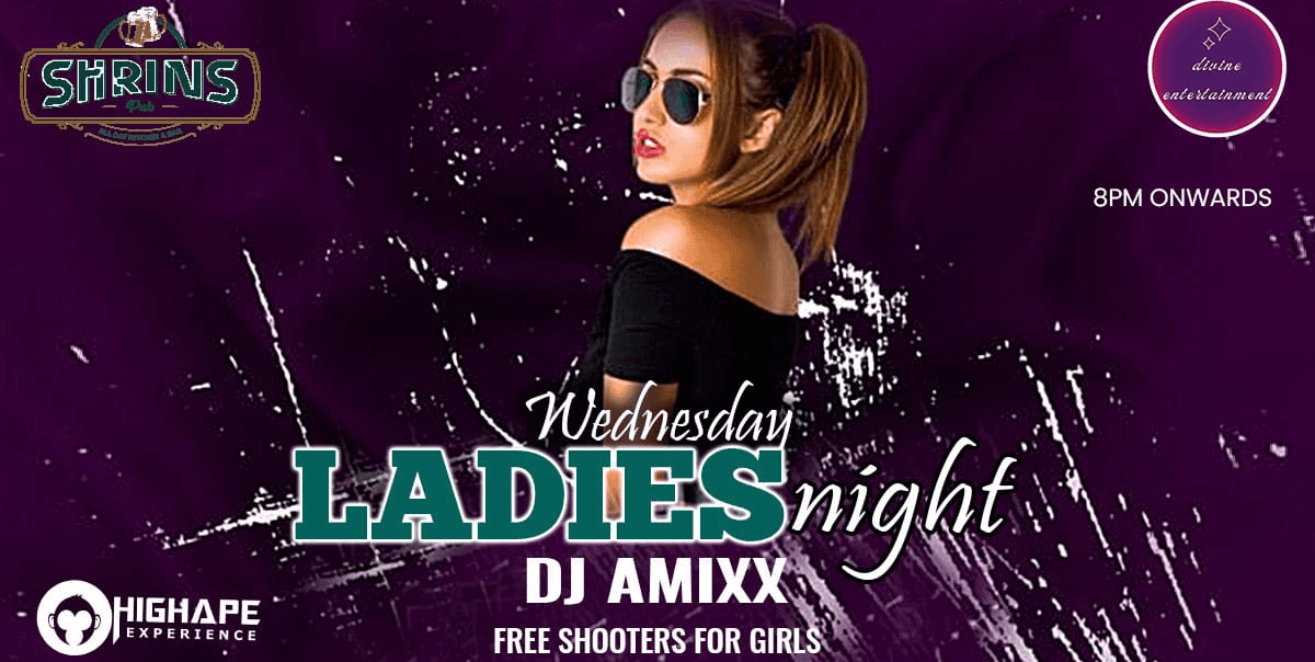 Wednesday Ladies Night | Shrins restro