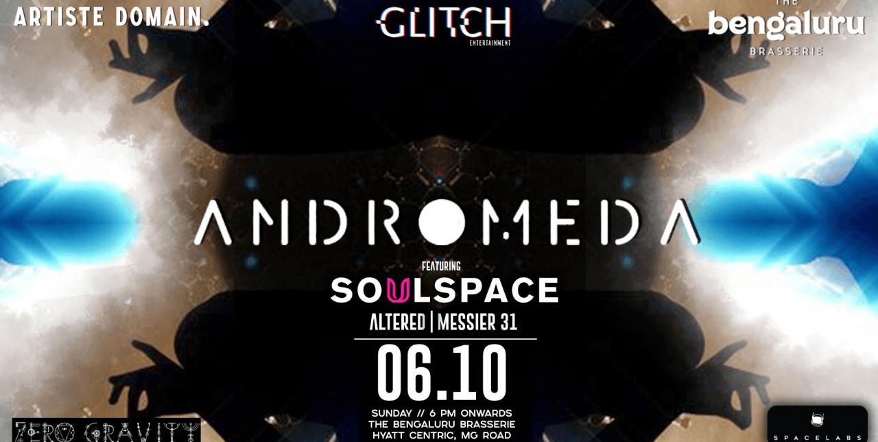 Andromeda Ft. Soulspace