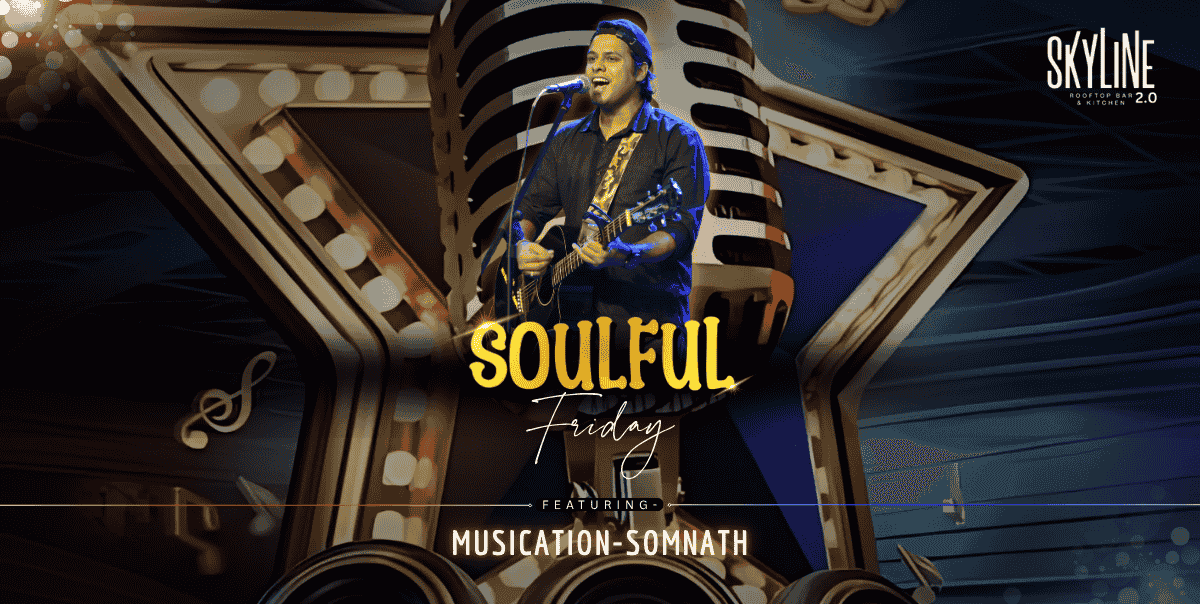 Friday Soulful Night At Skyline 2.0