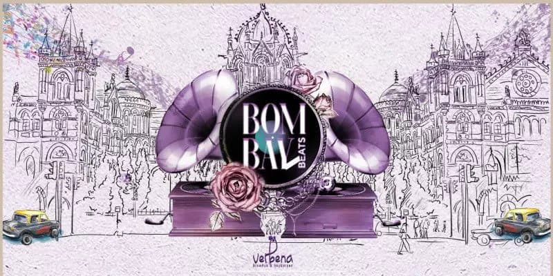 Verbena Presents Bombay Beats