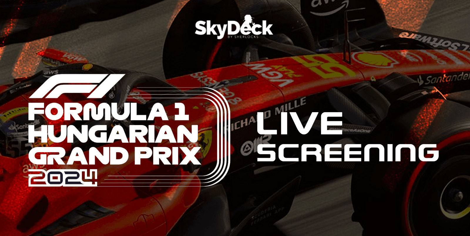 F1 Hungarian Grand Prix Live Screening | Skydeck by Sherlocks