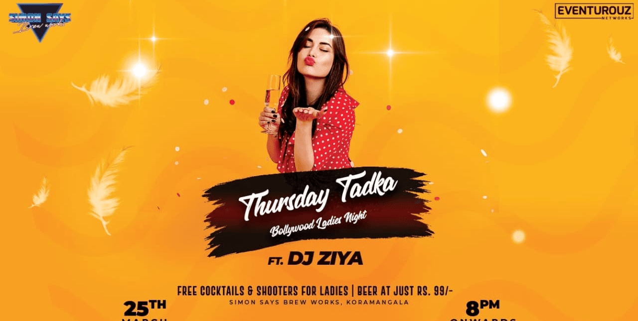 Thursday Tadka - Bollywood Ladies Night - Free Entry For All