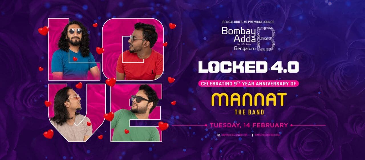 Locked 4.0 - Celebrating 9th Year Anniversary Of Mannat