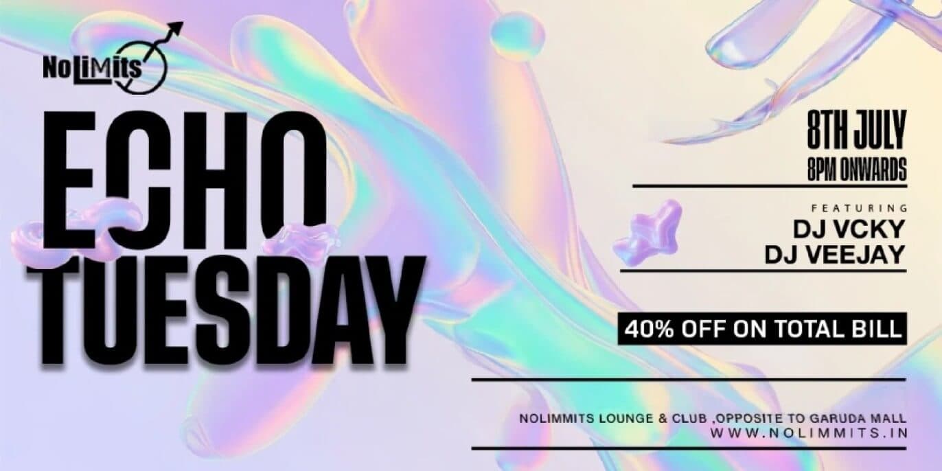 Echo Tuesday |  Nolimmits Brigade