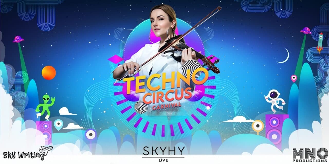 Techno Circus VI - Carnival Ft. DJ Danika Violin 