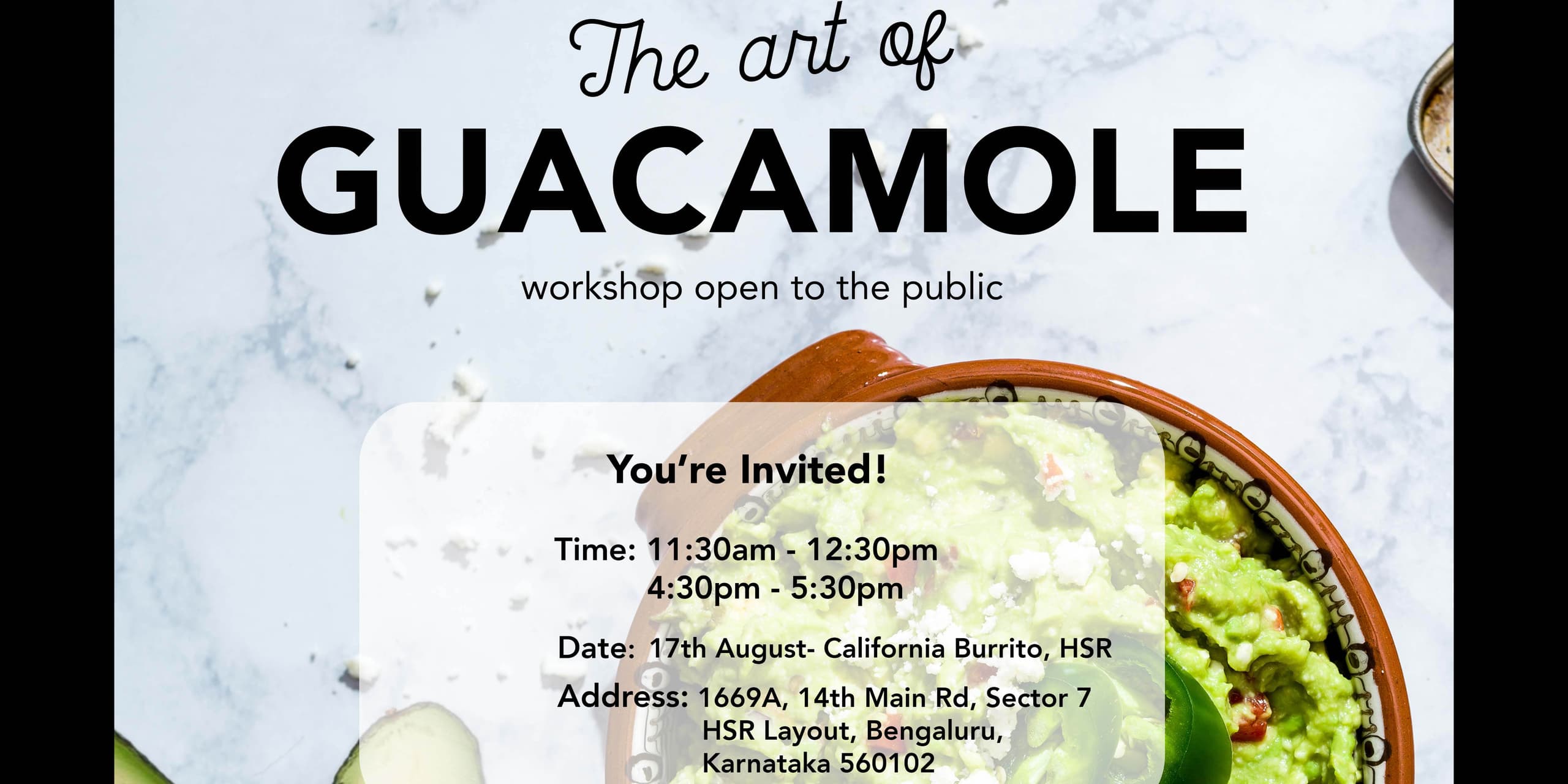 The Art Of Guacamole - California Burrito